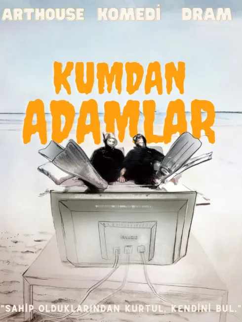KUMDAN ADAMLAR scenario poster