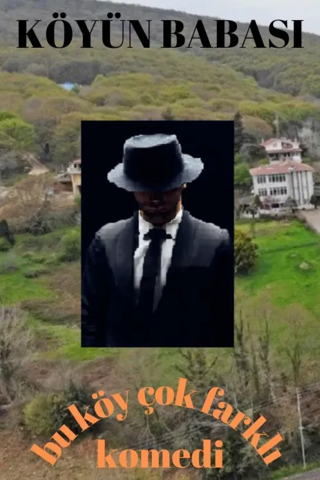 KÖYÜN BABASI scenario poster